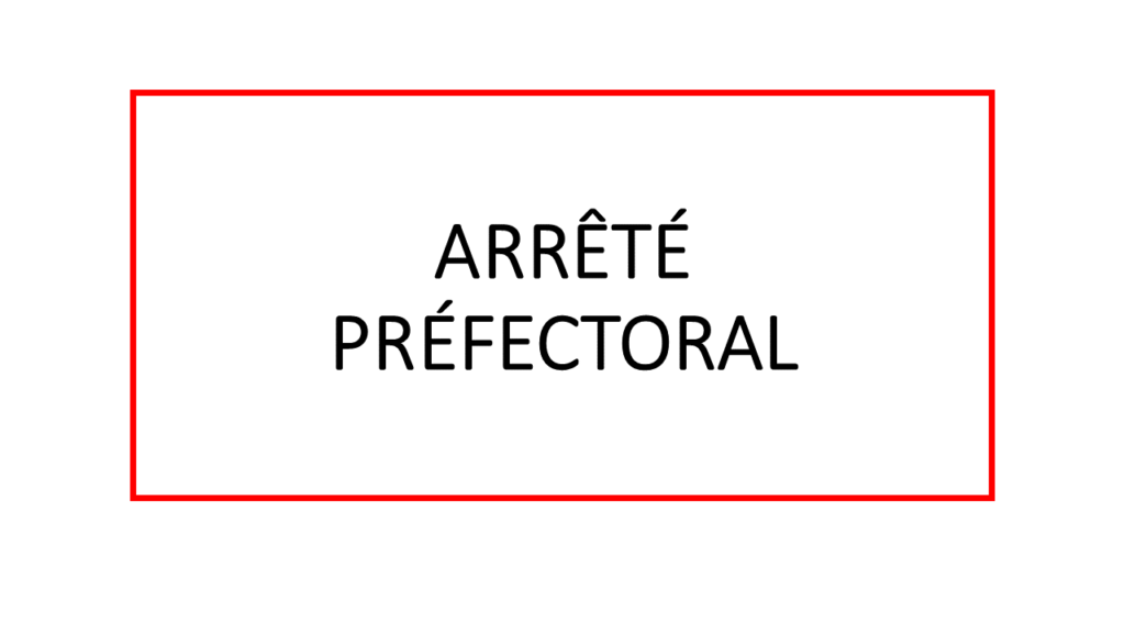 Arrêté Préfectoral du 25 avril 2024