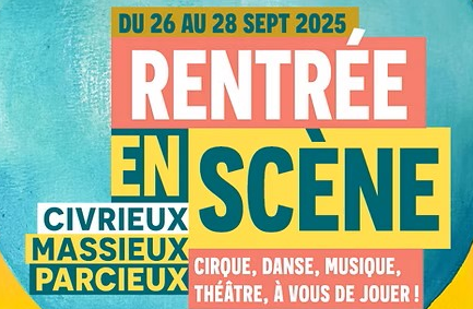 Festival Rentrée en Scène 2025