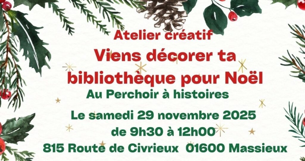 Atelier créatif « Viens décorer ta bibliothèque pour Noël » au Perchoir à histoires