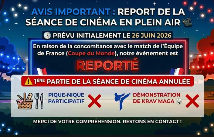 🚨 AVIS IMPORTANT : REPORT DE LA SÉANCE DE CINÉMA EN PLEIN AIR 🎬⚽