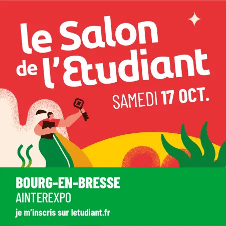 Salon de l&rsquo;étudiant – Samedi 17 octobre 2026 – Bourg-en-Bresse